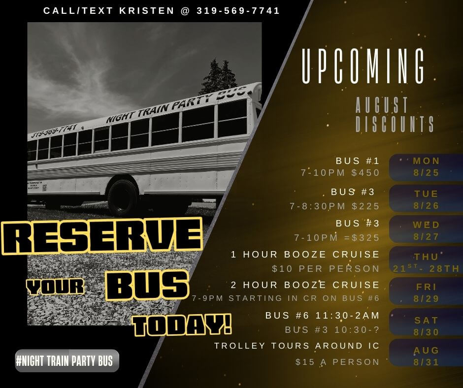 Night Train Party Bus Iowa Deals and Discounts Upcoming Events Monthly Schedule August 2025